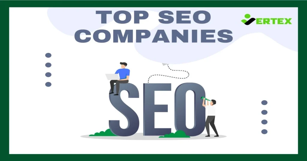 Top 10 SEO Companies