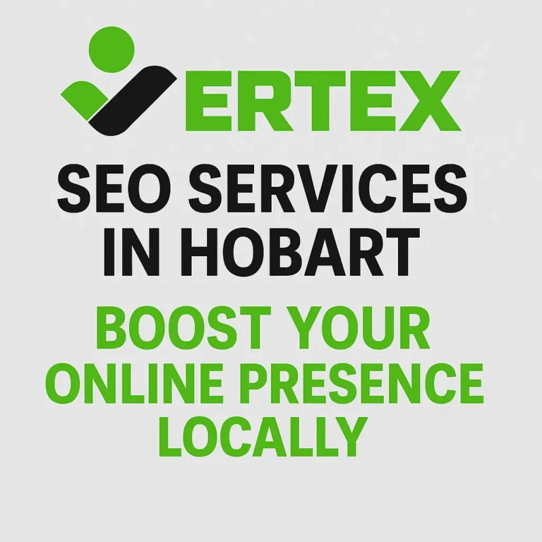 SEO Services in Hobart: Boost Your Online Presence Locally